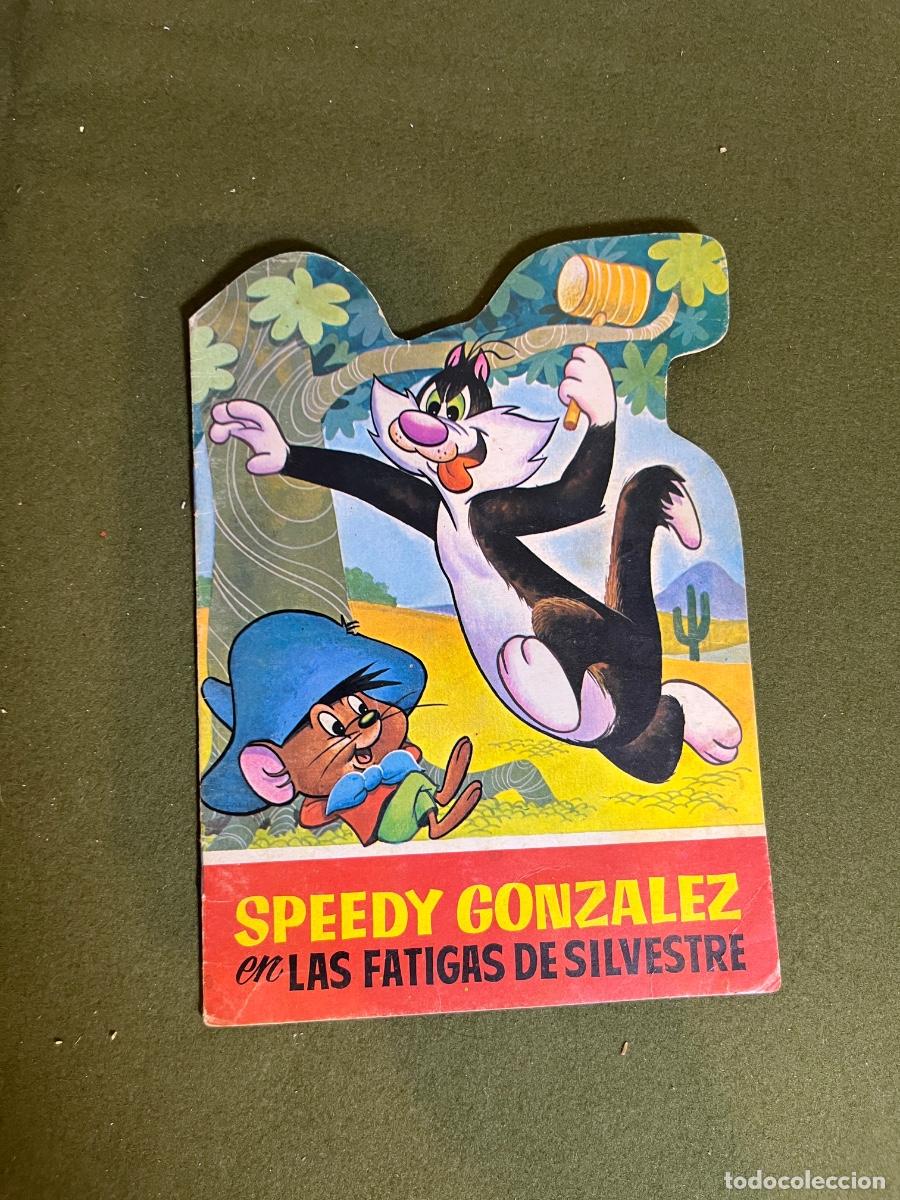 Livres d'occasion: Speedy Gonzales Las Fatigas de Silvestre N&ordm; 5 Mini Troquelado Bruguera Warner Bros 1964 Vintage