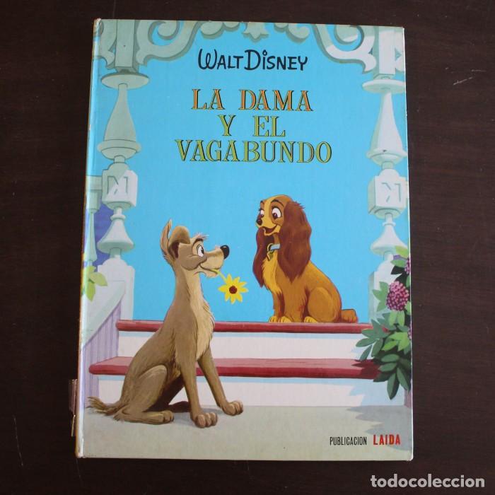 Libros de segunda mano: LA DAMA Y EL VAGABUNDO GRANDES EXITOS WALT DISNEY LAIDA 1966 CUENTO EN TAPA DURA