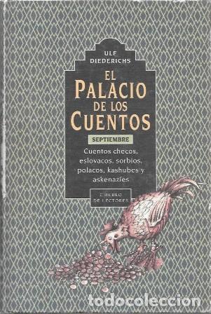 Libri di seconda mano: EL PALACIO DE LOS CUENTOS - SEPTIEMBRE: &hellip; - DIEDERICHS, ULF - A-CUENTO-1624