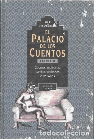 Libros de segunda mano: EL PALACIO DE LOS CUENTOS - JUNIO: &hellip; - DIEDERICHS, ULF - A-CUENTO-1627