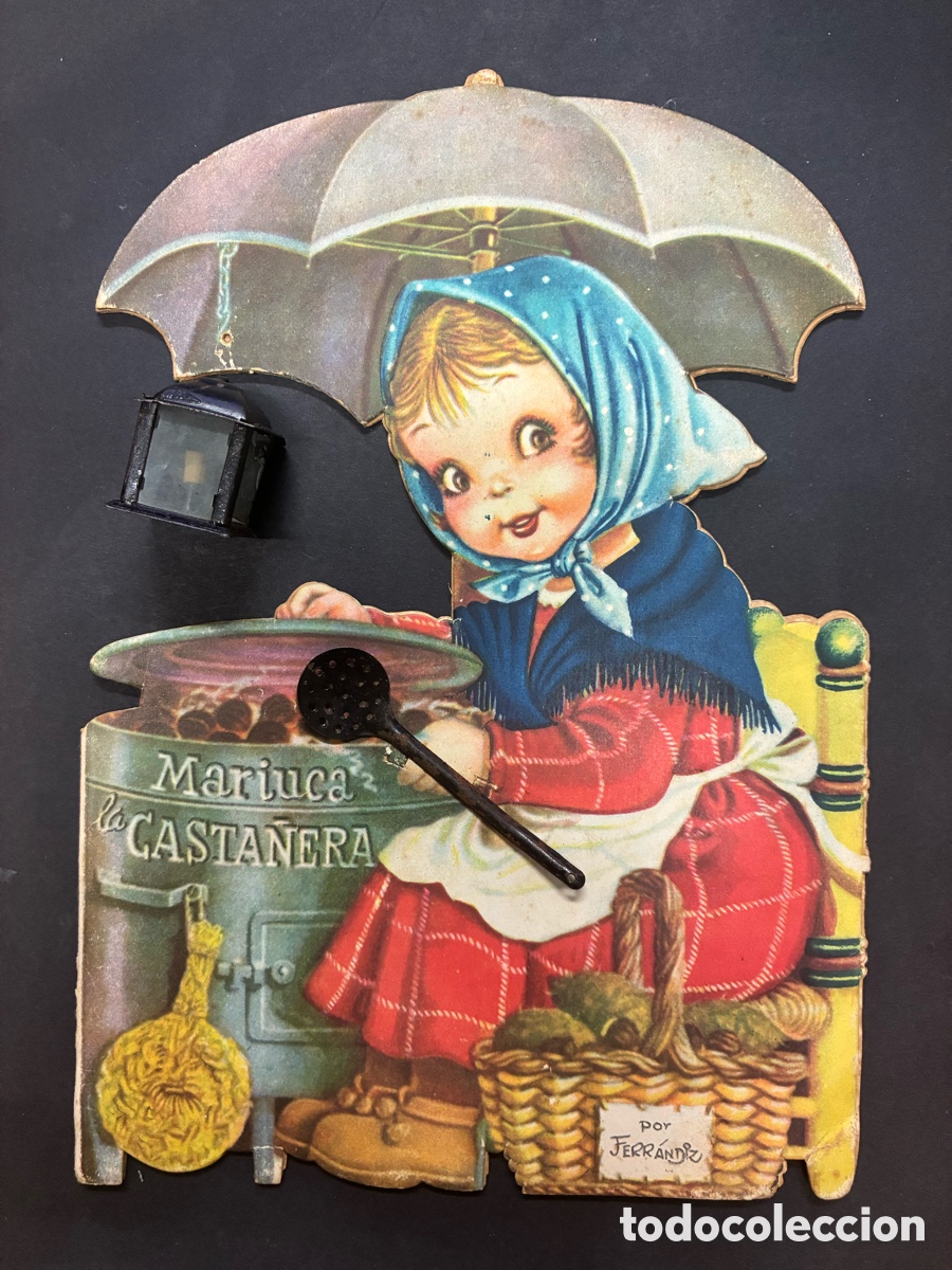 Libros de segunda mano: CUENTO CON TODOS SUS JUGUETES LA MARIUCA LA CASTA&Ntilde;ERA DIBUJA FERRANDIZ 1957