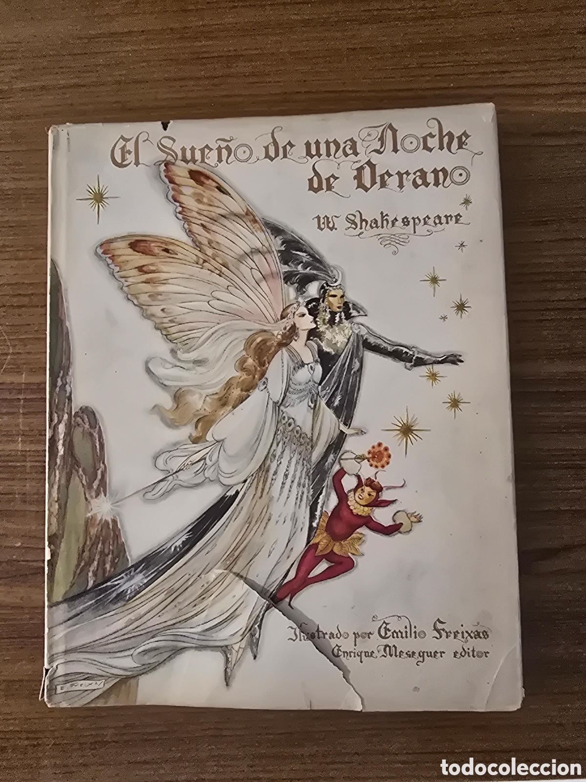 Gebrauchte B&uuml;cher: EL SUE&Ntilde;O DE UNA NOCHE DE VERANO,EMILIO FREIXAS,A&Ntilde;O 1943,(ENRIQUE MESEGUER)