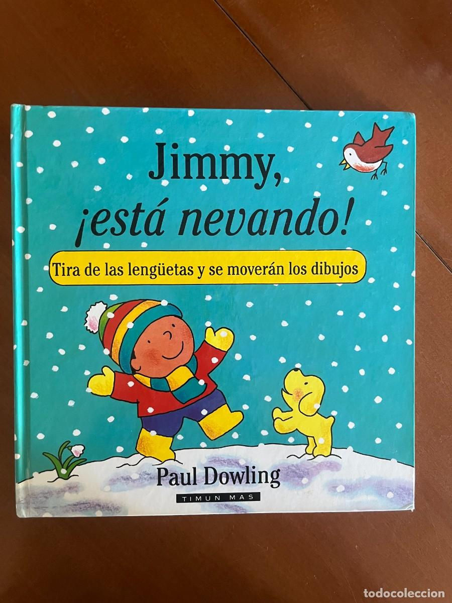 Libros de segunda mano: Jimmy, &iexcl;est&aacute; nevando! (LIBROS SORPRESA)
