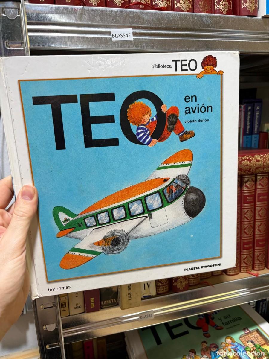 Libros de segunda mano: BLAS54E Violeta Denou &mdash; Teo en avi&oacute;n &mdash; Timun Mas.