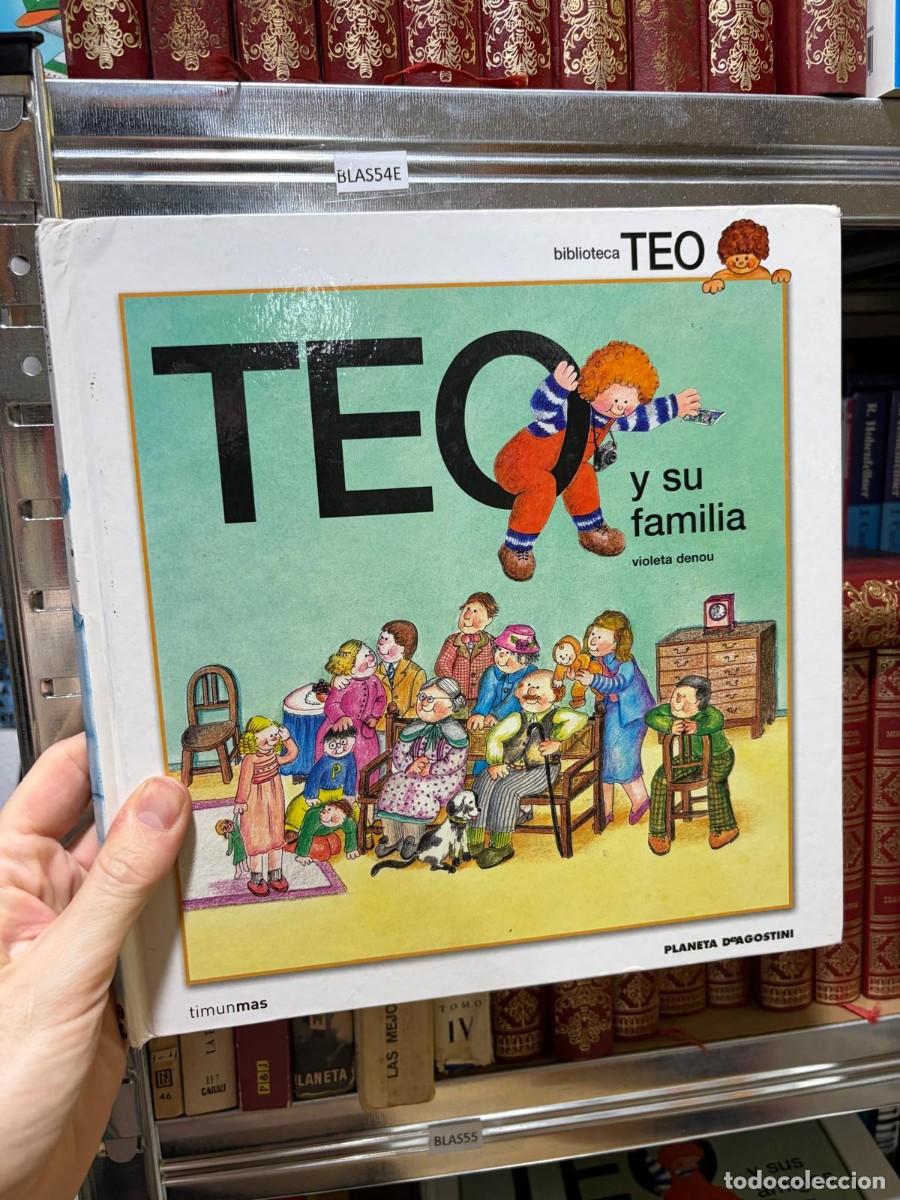 Libros de segunda mano: BLAS54E Violeta Denou &mdash; Teo y su familia &mdash; Timun Mas.