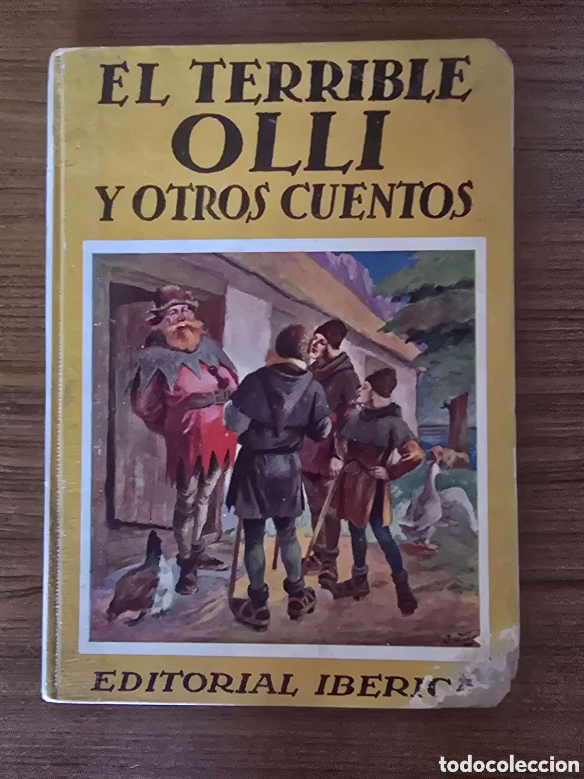 Libros de segunda mano: EL TERRIBLE OLLI Y OTROS CUENTOS,(EDITORIAL IBERICA)