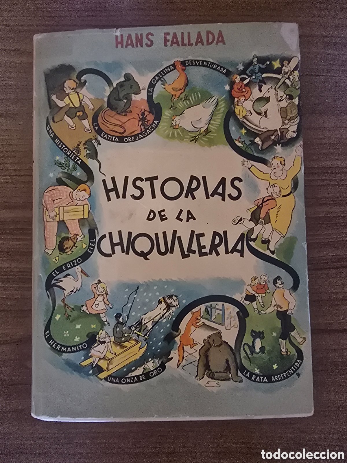 Libros de segunda mano: HISTORIAS DE LA CHIQUILLERIA,A&Ntilde;O 1943,(EDITORIAL CERVANTES)