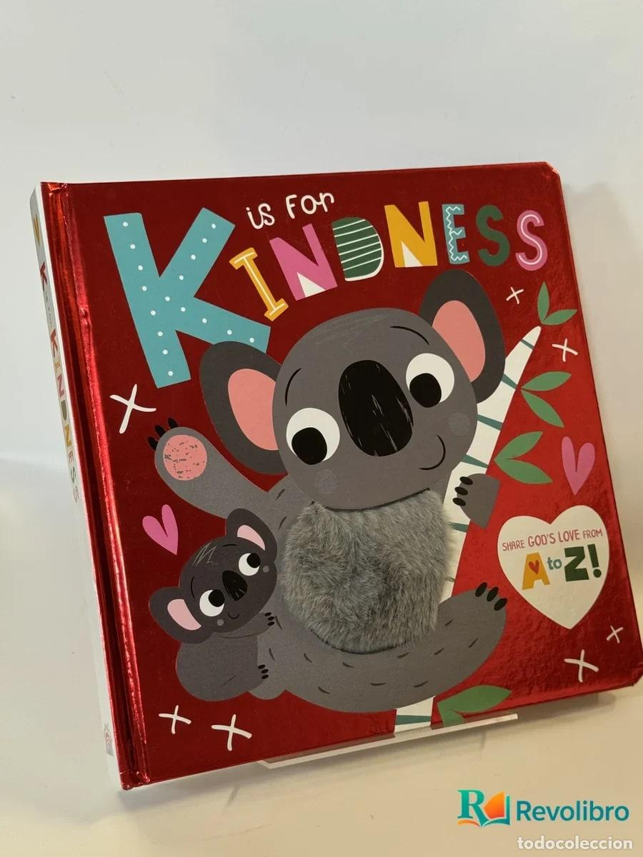 Libros de segunda mano: K is for Kindness - Christie Hainsby, Katherine Walker, Stuart Lynch
