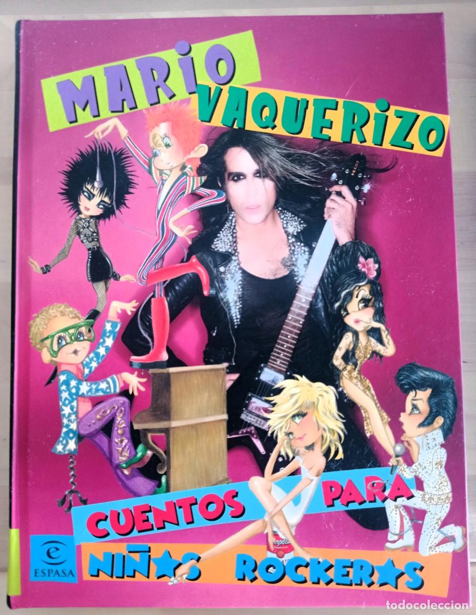 Libros de segunda mano: Mario Vaquerizo cuentos para ni&ntilde;os rockeros - Ed. Espasa - 2019