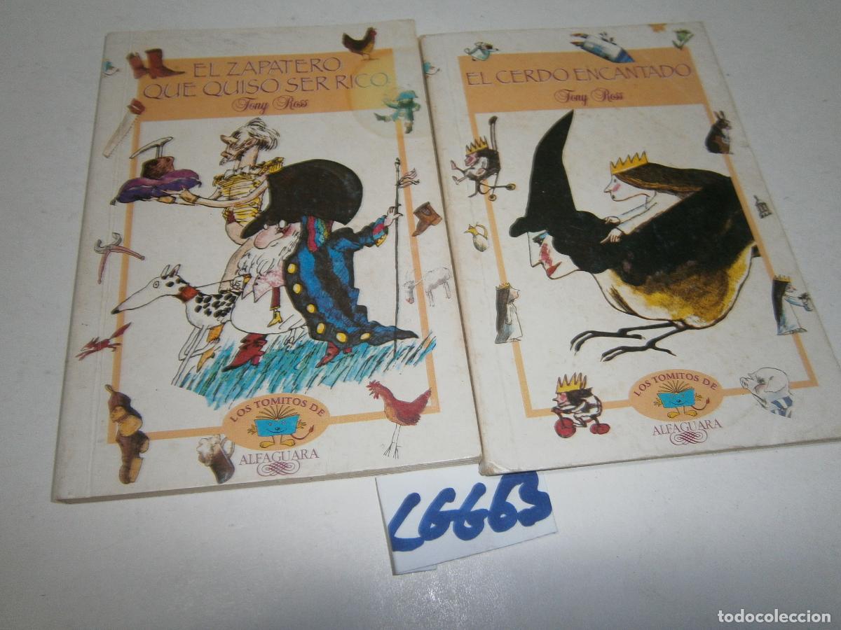 Libros de segunda mano: LOTE DE ANTIGUOS CUENTOS - EL ZAPATERO QUE QUIZO SER RICO Y EL CERDO ENCANTADO