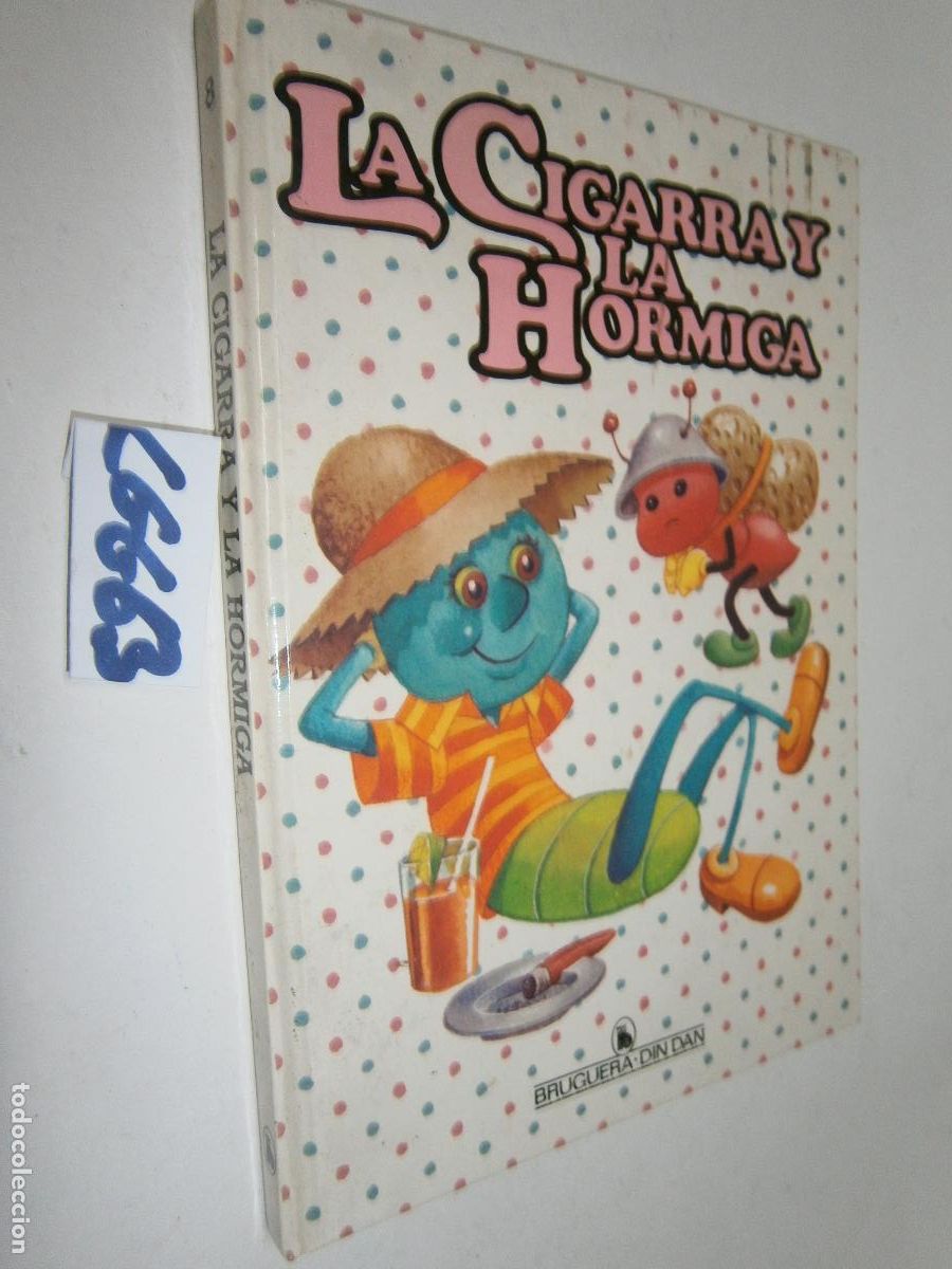 Libros de segunda mano: ANTIGUO CUENTO - LA CIGARRA Y LA HORMIGA