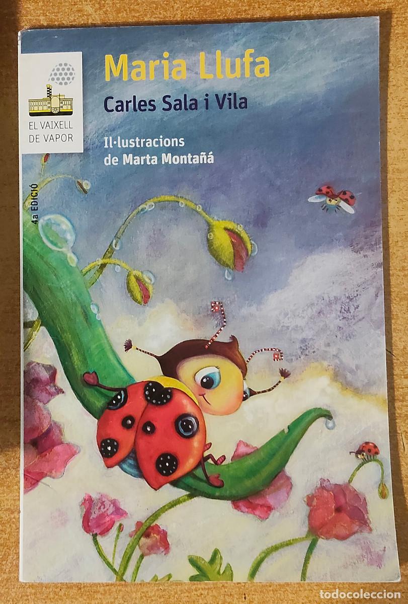 Libros de segunda mano: Maria Llufa: 91 (El Barco de Vapor Blanca)