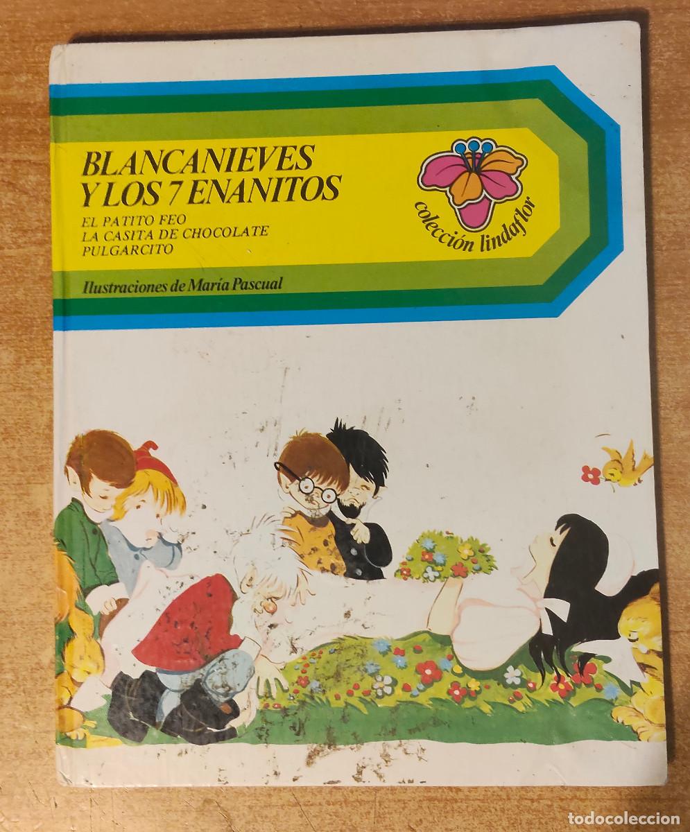 Libros de segunda mano: Blancanieves y los siete enanitos de la &rdquo;Colecci&oacute;n Lindaflor&rdquo;, ilustrado por Maria Pascual