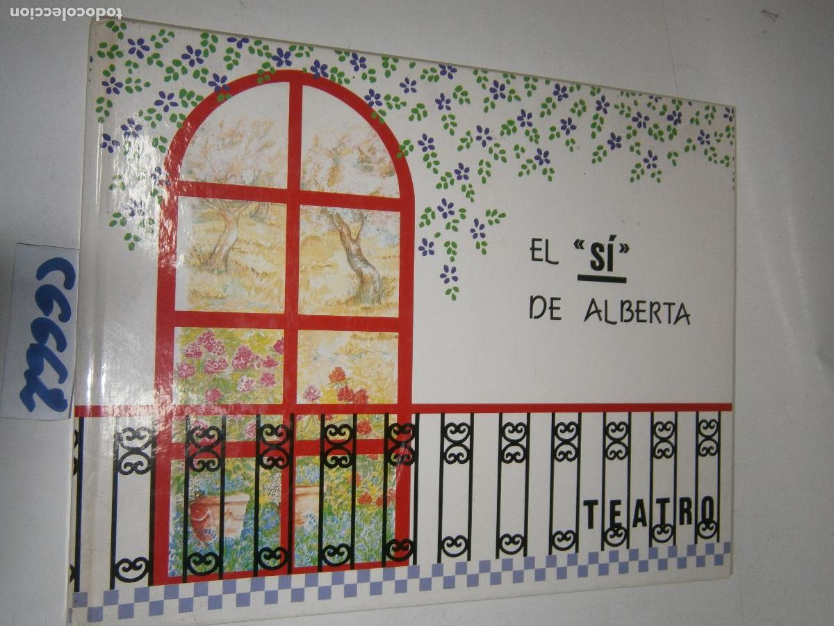 Libros de segunda mano: CUENTO - EL SI DE ALBERTA