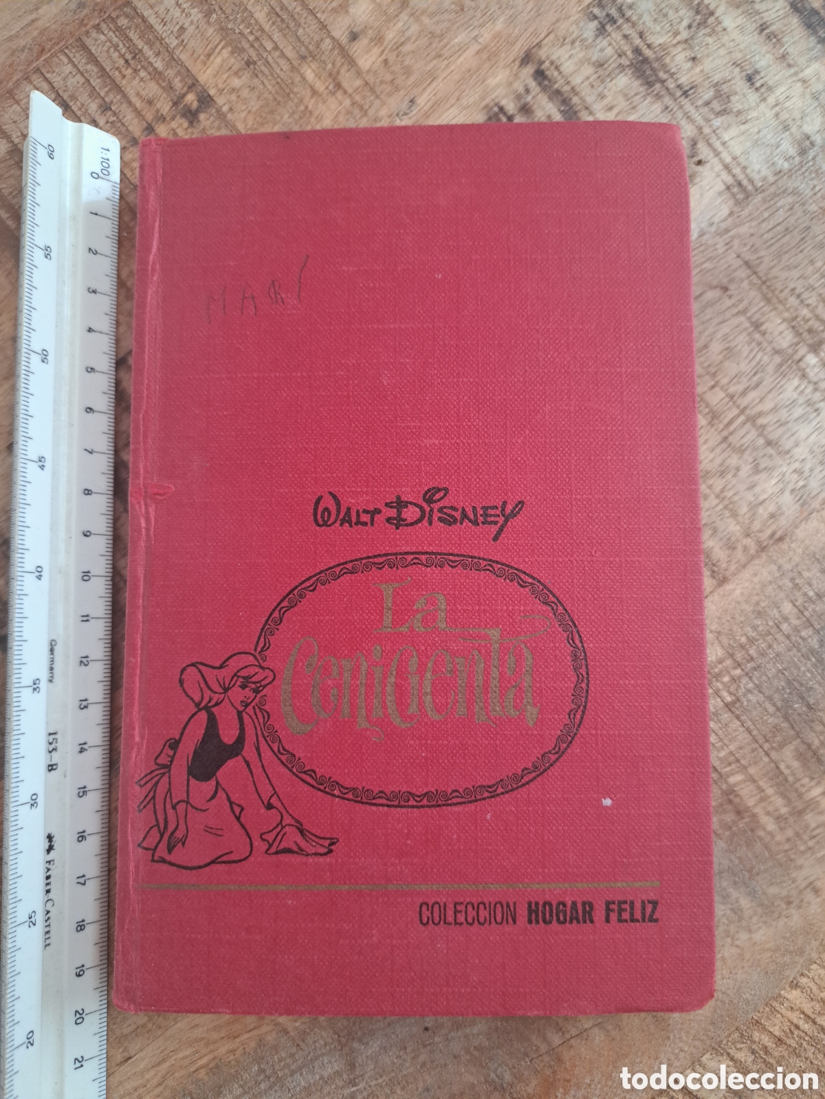 Second hand books: Jml walt Disney, coleccion Hogar Feliz, La Cenicienta. 1 edicion 1971. Ver fotos.
