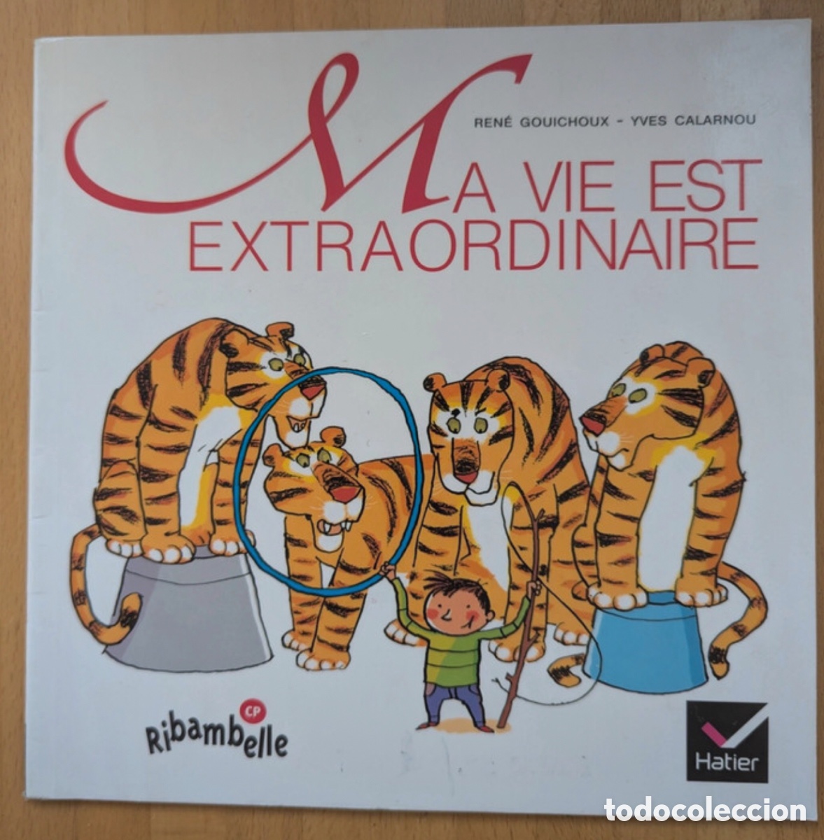 Libros de segunda mano: Ma vie est extraordinaire. Ren&eacute; Gouichoux y Yves Calarnou. Franc&eacute;s