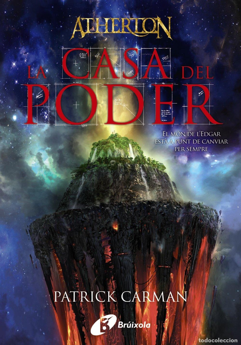 Libros de segunda mano: Atherton: La Casa del Poder - Patrick Carman - Br&uacute;ixola - Vol: 1