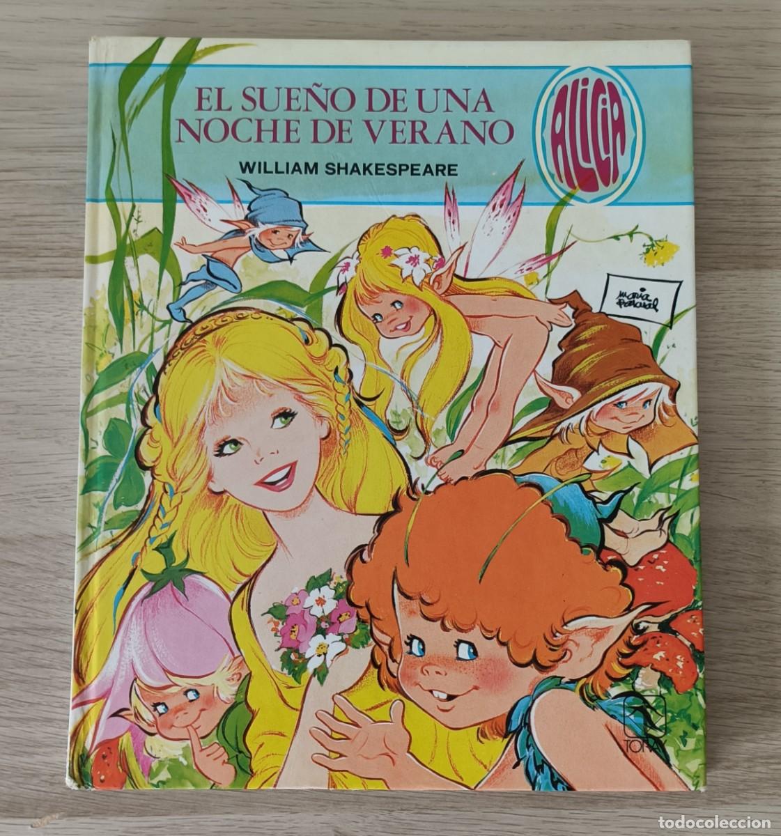 Libros de segunda mano: EL SUE&Ntilde;O DE UNA NOCHE DE VERANO, William Shakespeare, Col. Alicia 6, Ed. TORAY, 1982, Mar&iacute;a Pascual
