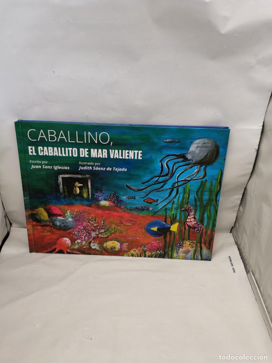 Libri di seconda mano: CABALLINO: El caballito de mar valiente (tapa dura)