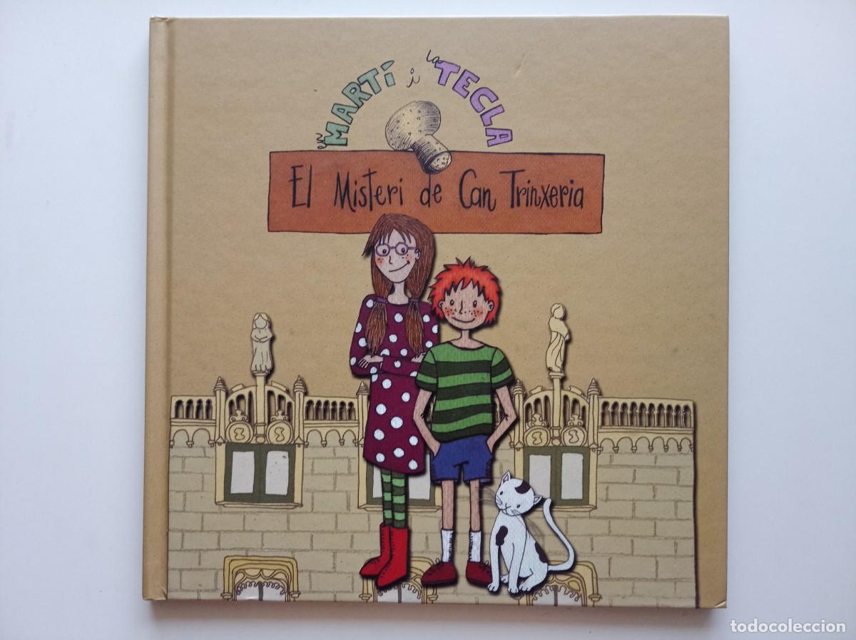Libros de segunda mano: EN MART&Iacute; I LA TECLA. EL MISTERI DE CAN TRINXERIA. 2015. IL.LUSTRAT. FOLI.