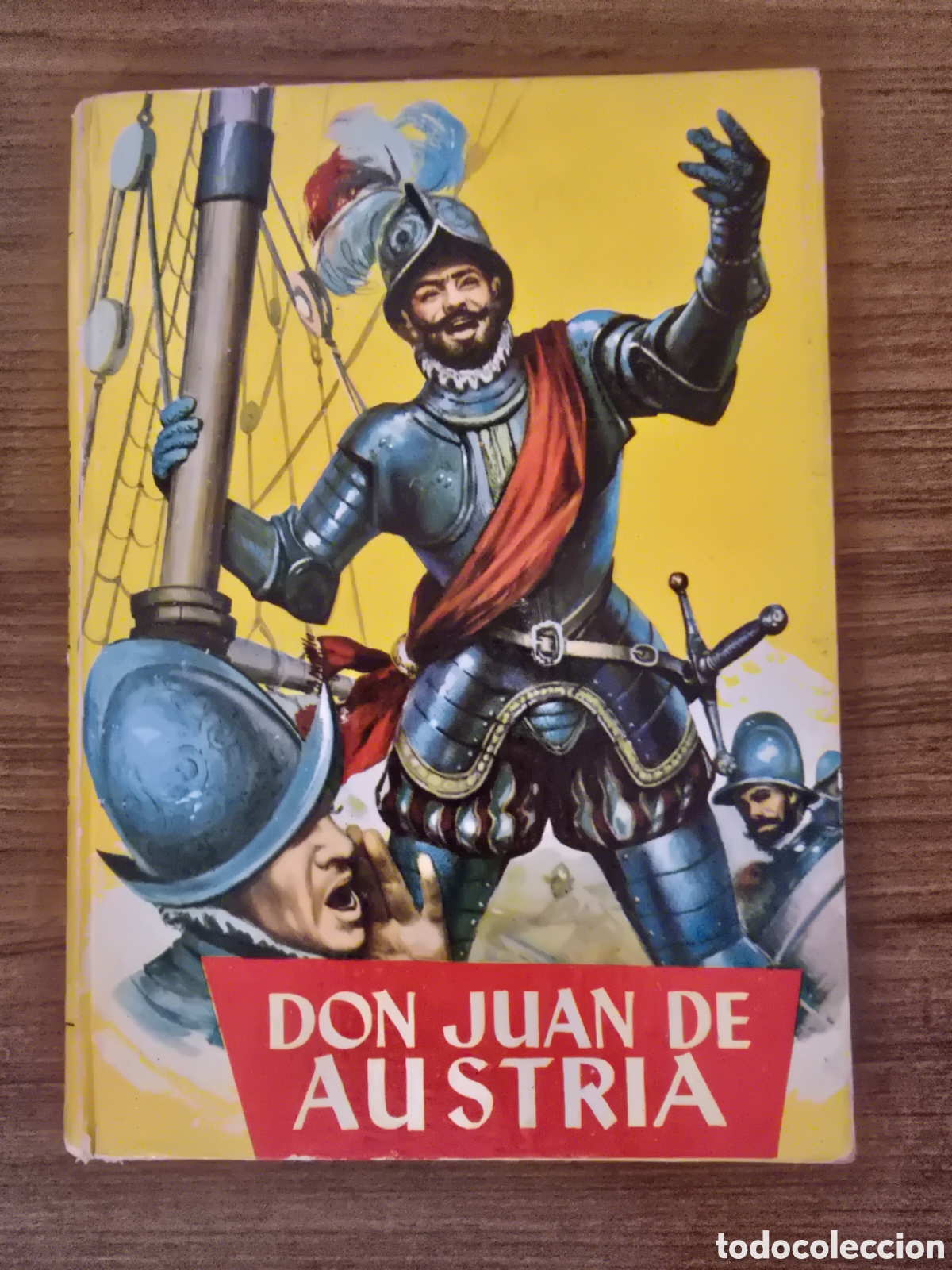 Libros de segunda mano: DON JUAN DE AUSTRIA,COLECCION JUVENIL,NUMERO 4,SERIE AMARILLA,A&Ntilde;O 1959,(FERMA)