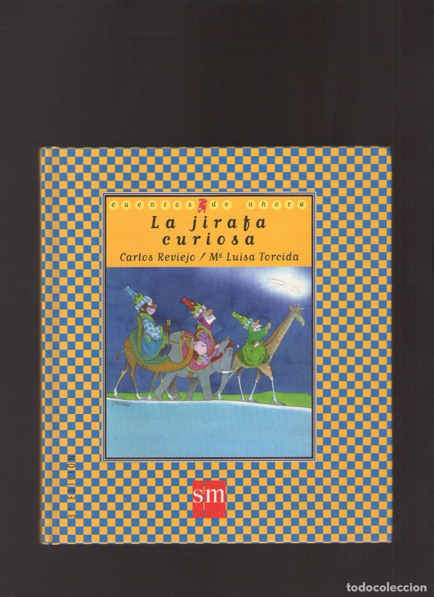 Libros de segunda mano: Ac. La jirafa curiosa (Carlos Reviejo y M&ordf; Luisa Torcida)