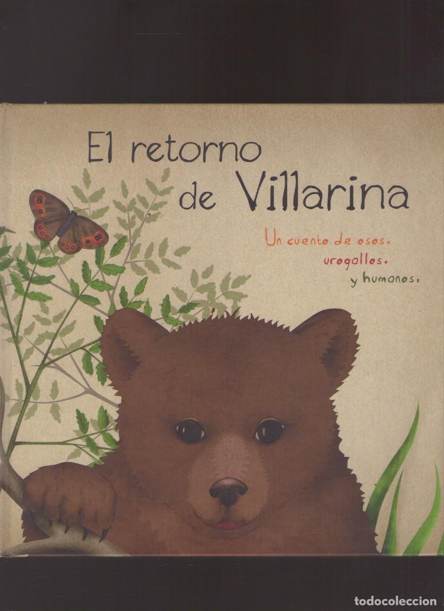 Libros de segunda mano: Bd. El retorno de Villarina (Ilustraciones de MariaPinta)