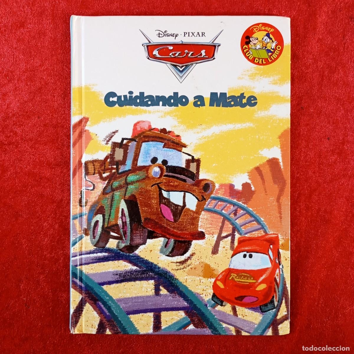 Libros de segunda mano: CARS - CUIDANDO A MATE - WALT DISNEY - EDITORIAL SALVAT - 2007 / 1958