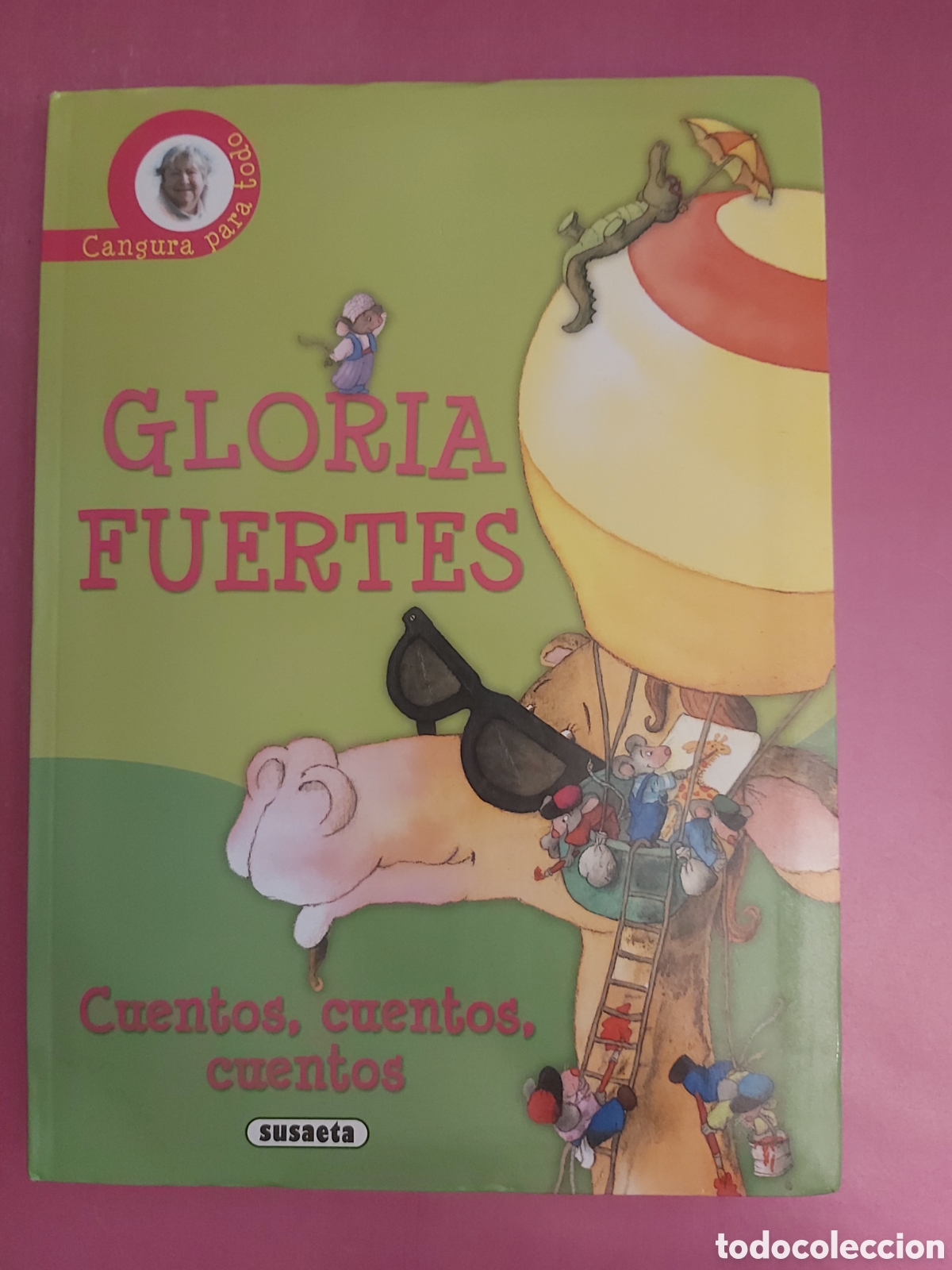 Libros de segunda mano: CUENTOS CUENTOS CUENTOS GLORIA FUENTES CANGURA PARA TODO SUSAETA