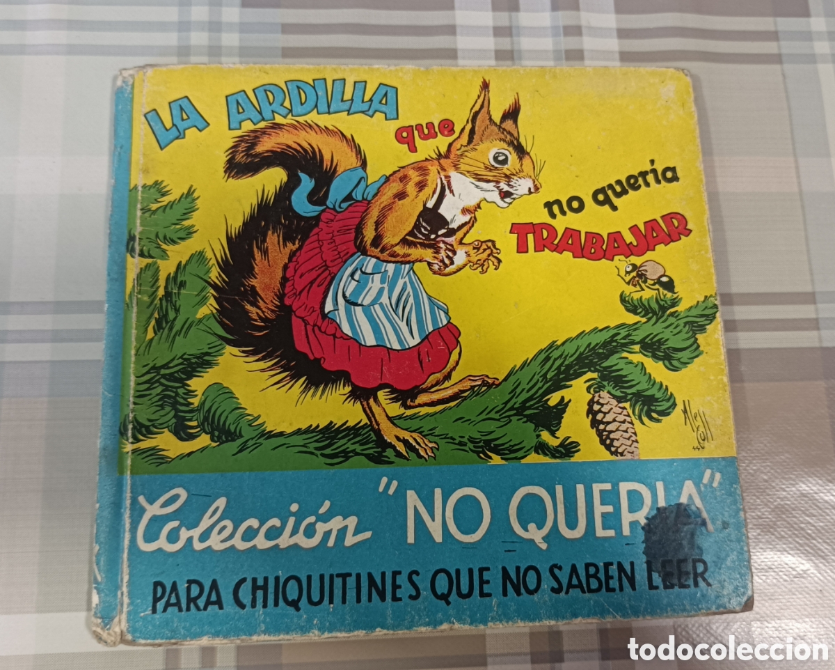 Libros de segunda mano: La ardilla que no quer&iacute;a trabajar