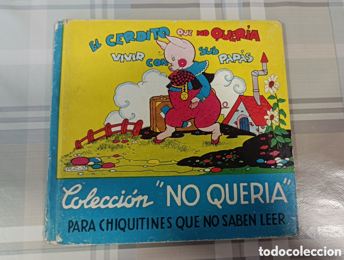Libros de segunda mano: El cerdito que no quer&iacute;a vivir con sus pap&aacute;s