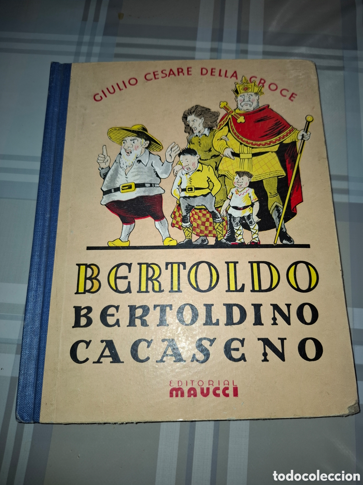 Libros de segunda mano: Bertoldo Bertoldino Cacaseno, por de la Croce, Editorial Maucci,