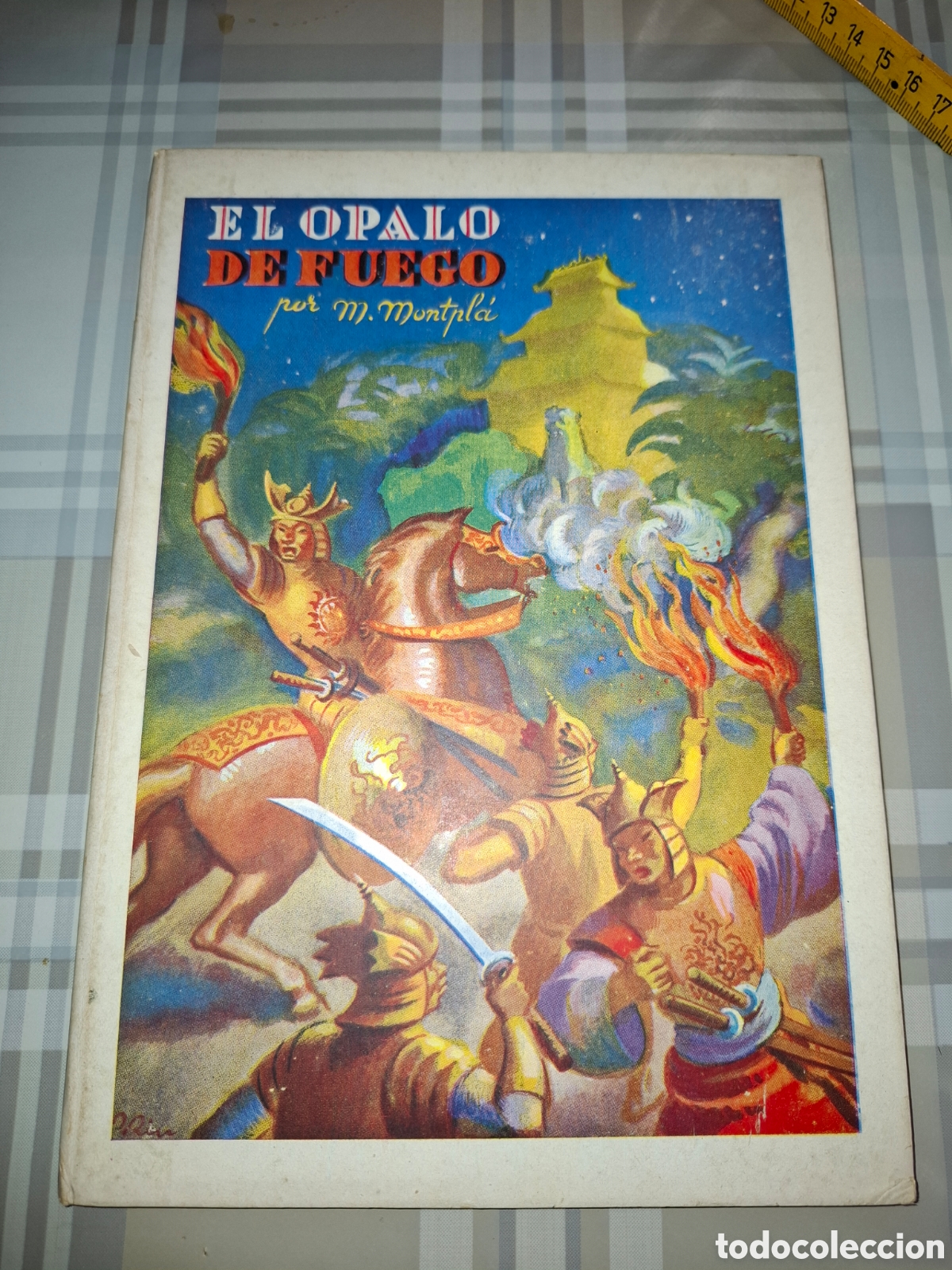 Libros de segunda mano: El opalo de fuego, por M. Montpl&aacute;, dibujos P. Riu