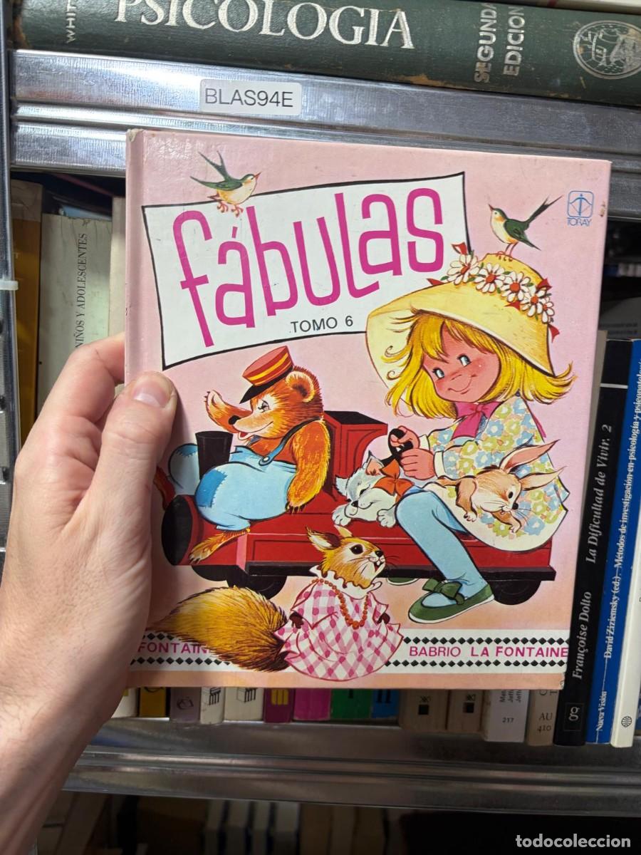 Libros de segunda mano: BLAS94E F&aacute;bulas. Tomo 6 &ndash; Jean de La Fontaine (adaptaci&oacute;n Babrio) &ndash; Toray.