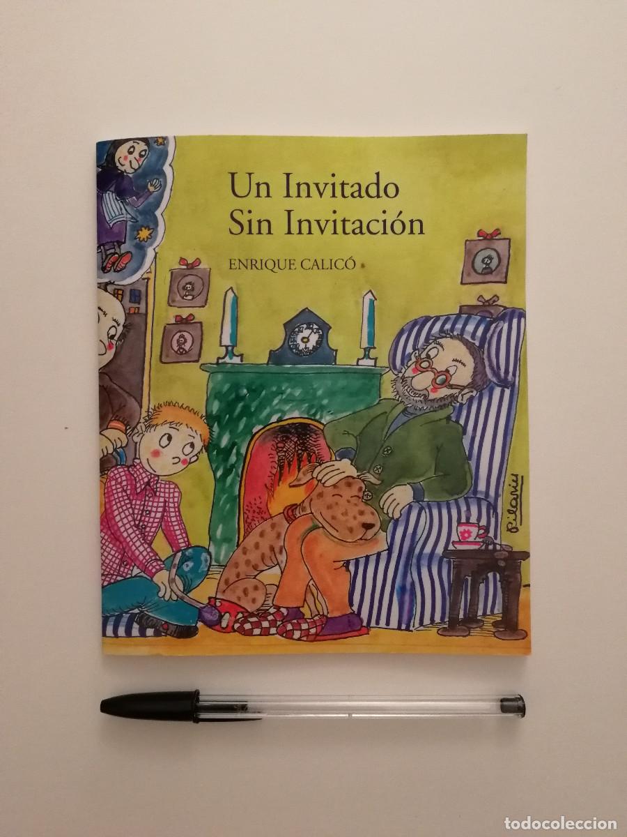 Libros de segunda mano: CUENTO - Un invitado sin invitaci&oacute;n - INFANTIL - Pilar&iacute;n Bay&eacute;s - Enrique Calic&oacute;