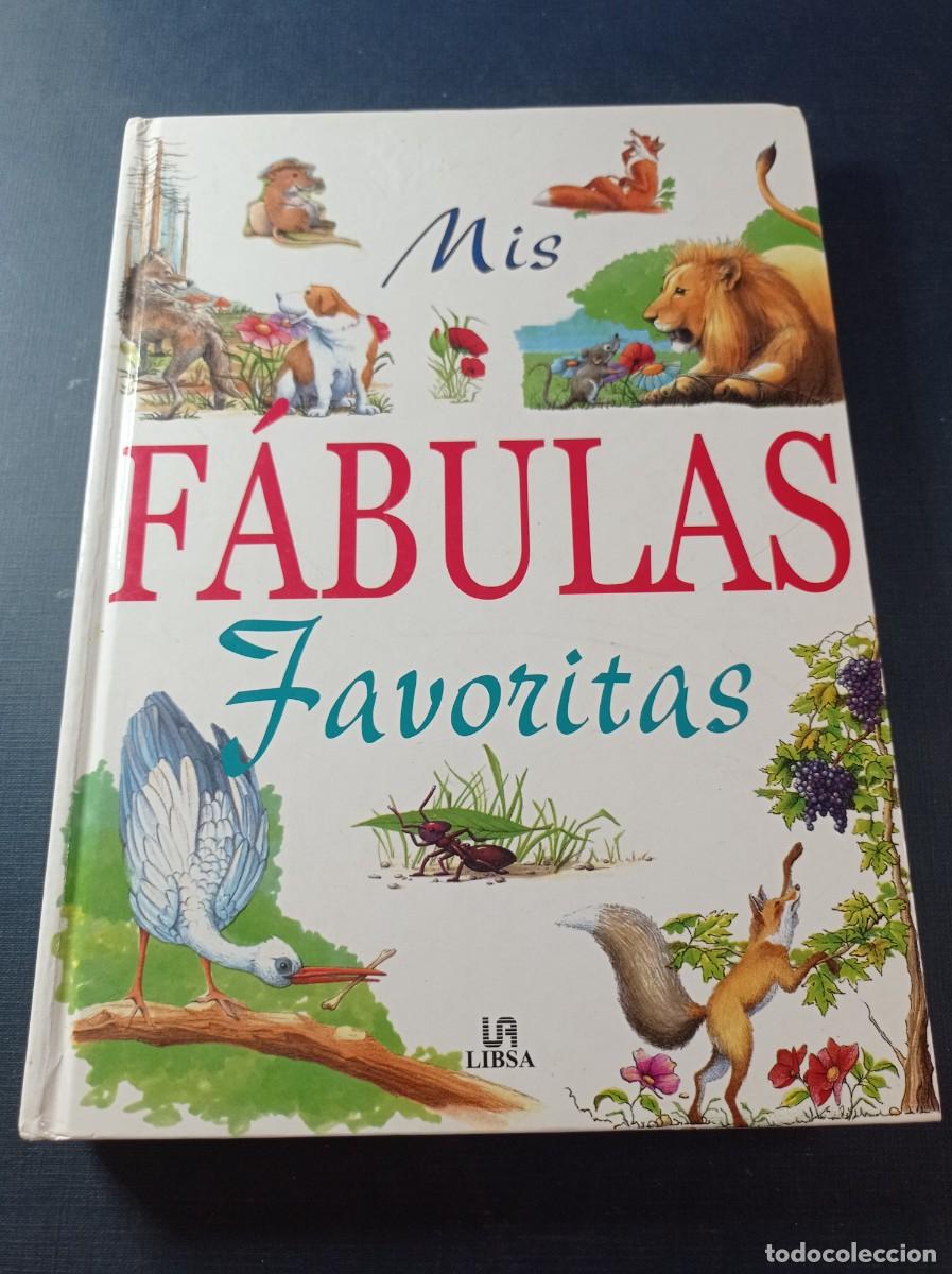 Gebrauchte B&uuml;cher: MIS F&Aacute;BULAS FAVORITAS. ANIMADAS, DE SIEMPRE, POPULARES, INOLVIDABLES. SOF&Iacute;A GARC&Iacute;A. LIBSA, 2001 +++