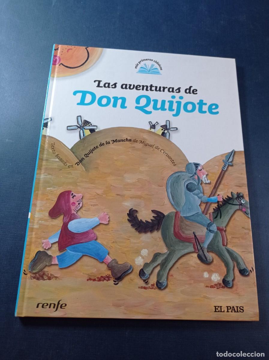 Gebrauchte B&uuml;cher: LAS AVENTURAS DE DON QUIJOTE. CERVANTES, NURIA OCHOA y ALICIA GINEBREDA. EL PA&Iacute;S, 2007 +++