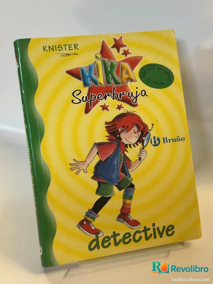 Libros de segunda mano: Kika Superbruja detective - Knister