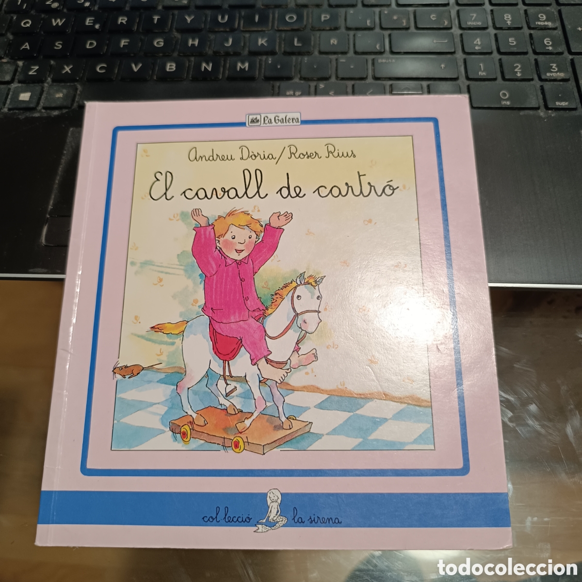 Libros de segunda mano: EL CAVALL DE CARTR&Oacute; - ANDREU D&Ograve;RIA - ROSER RIUS - LA GALERA 1989 - LA SIRENA 7