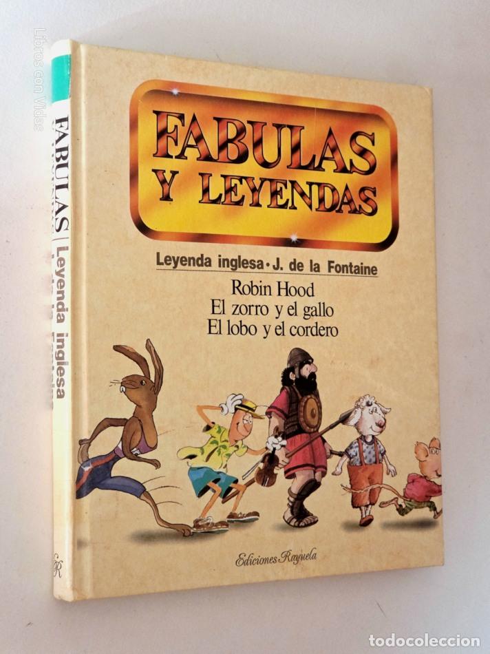 Libros de segunda mano: F&Aacute;BULAS Y LEYENDAS. Leyenda Inglesa. ROBIN HOOD. EL ZORRO Y EL GALLO. EL LOBO Y EL CORDERO - DE LA
