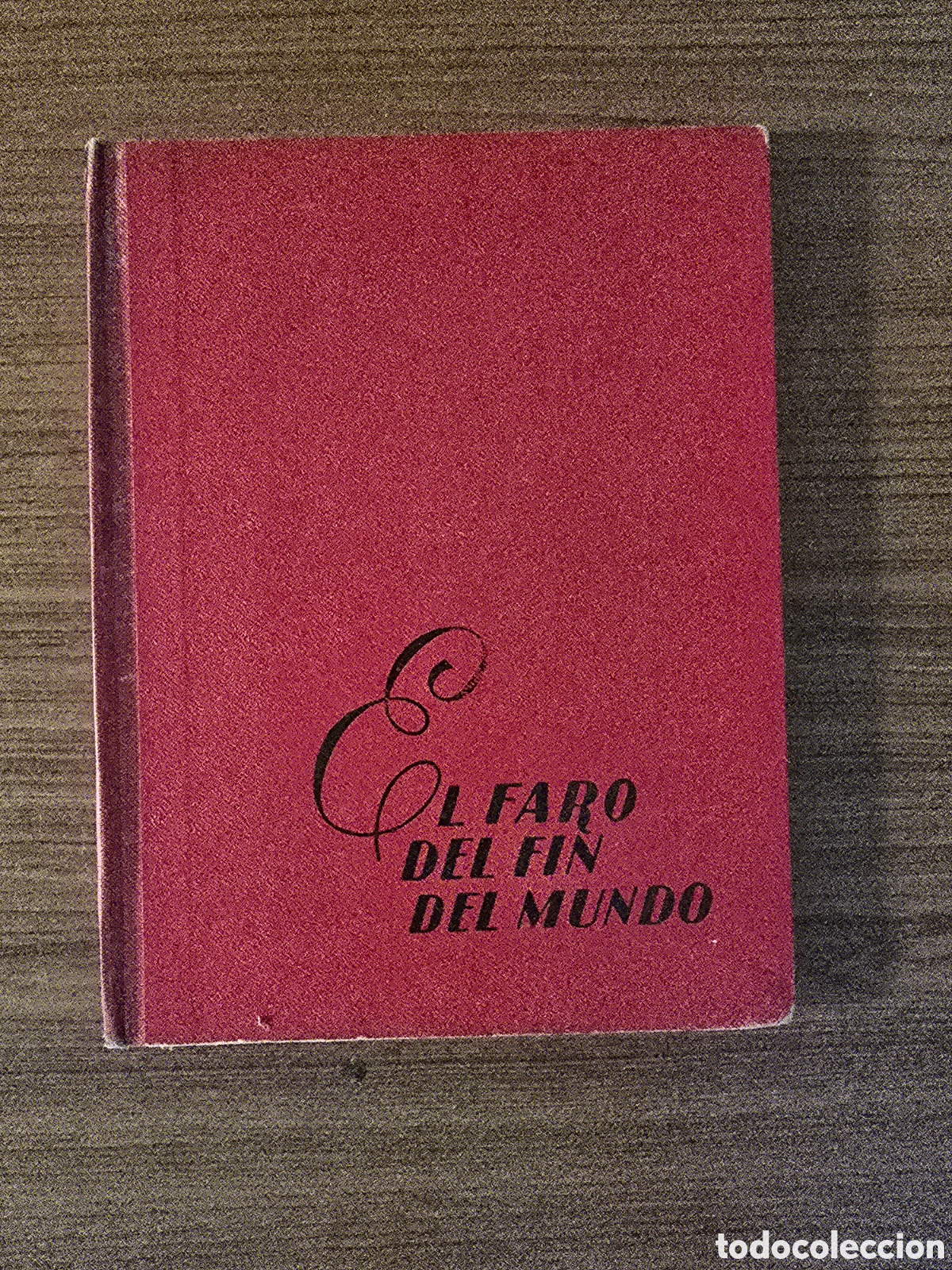 Libros de segunda mano: EL FARO DEL FIN DEL MUNDO, JULIO VERNE, PRIMERA PARTE, (MOLINO)