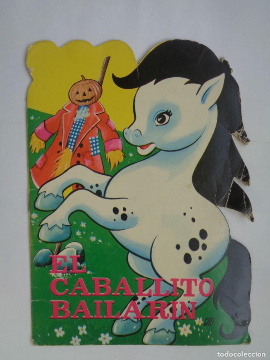 Libros de segunda mano: CUENTO TROQUELADO SAN NICOLAS: EL CABALLITO BAILARIN . EDITORIAL FENIX , 1968