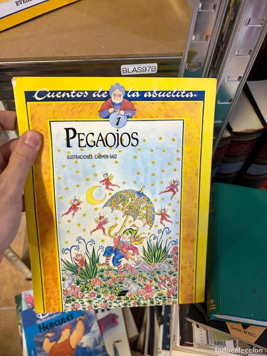 Libros de segunda mano: BLAS97B Cuentos de la abuelita n.&ordm; 1, Pegadios, ilustraciones de Carmen S&aacute;ez.
