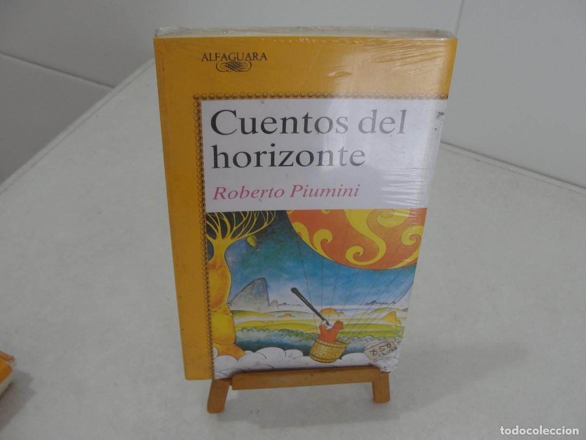 Libros de segunda mano: ALFAGUARA JUVENIL 397 - CUENTOS DEL HORIZONTE - ROBERTO PIUMINI - A&Ntilde;O 1990 - PRECINTADO !!!