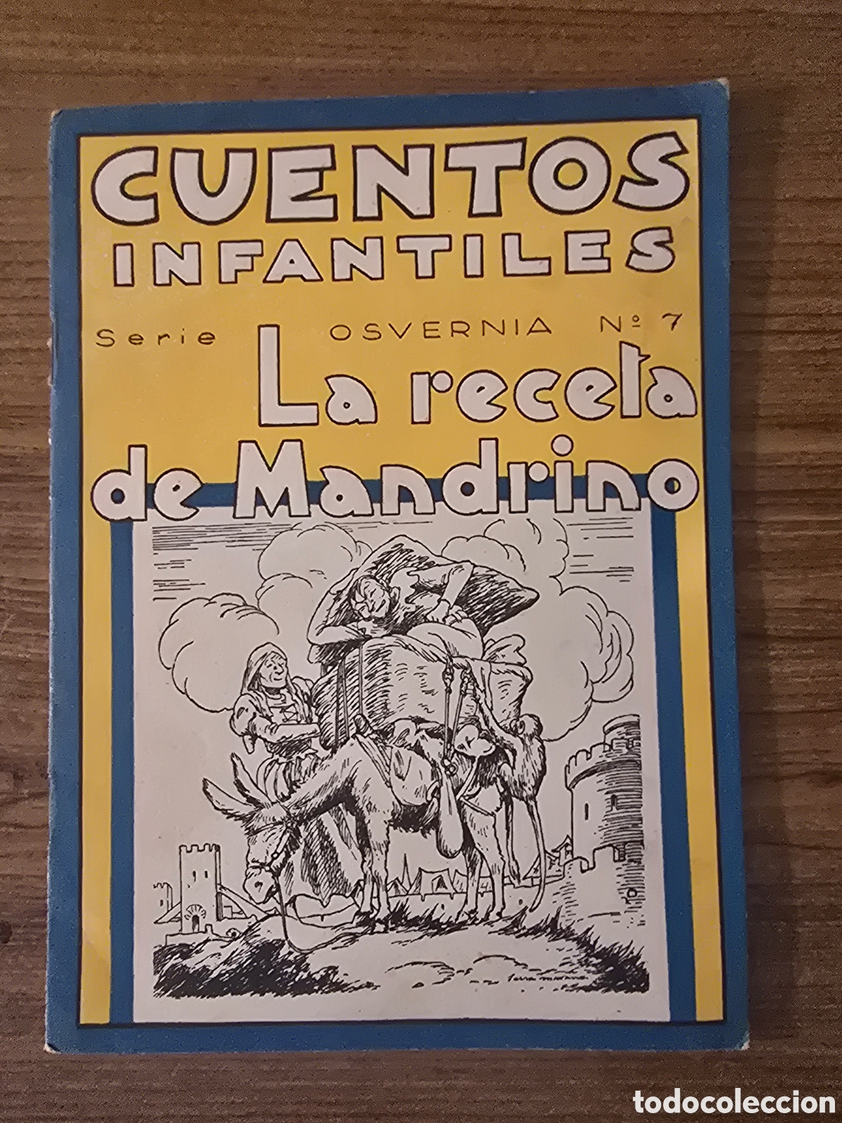 Libros de segunda mano: CUENTOS INFANTILES,LA RECETA DE MANDRINO,SERIE OSVERNIA, NUMERO 7,(EDITORIAL ICHAROPENA)