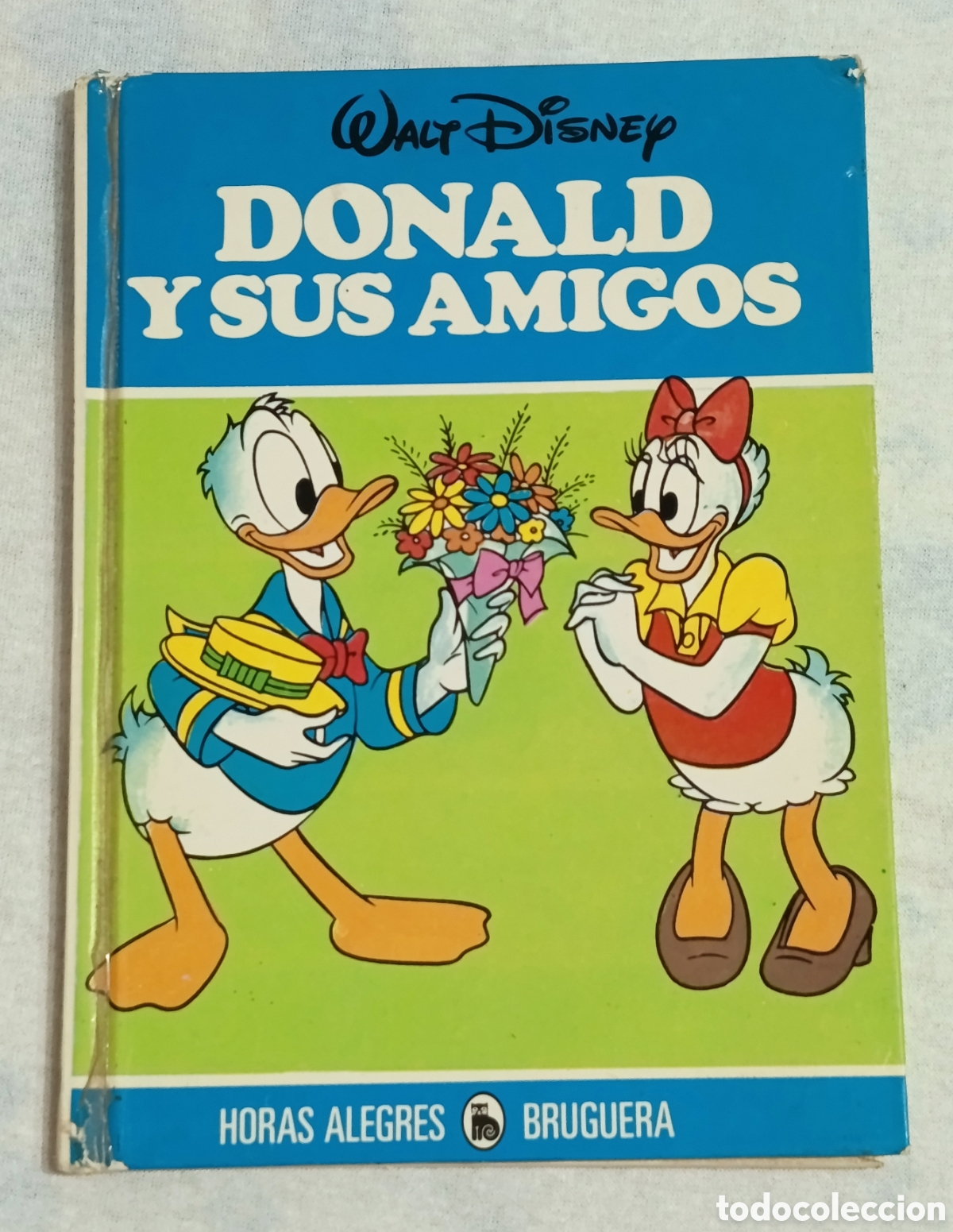 Libros de segunda mano: Libro Walt Disney N&deg; 4 Donald y sus amigos, horas alegres bruguera 1981 tapa dura