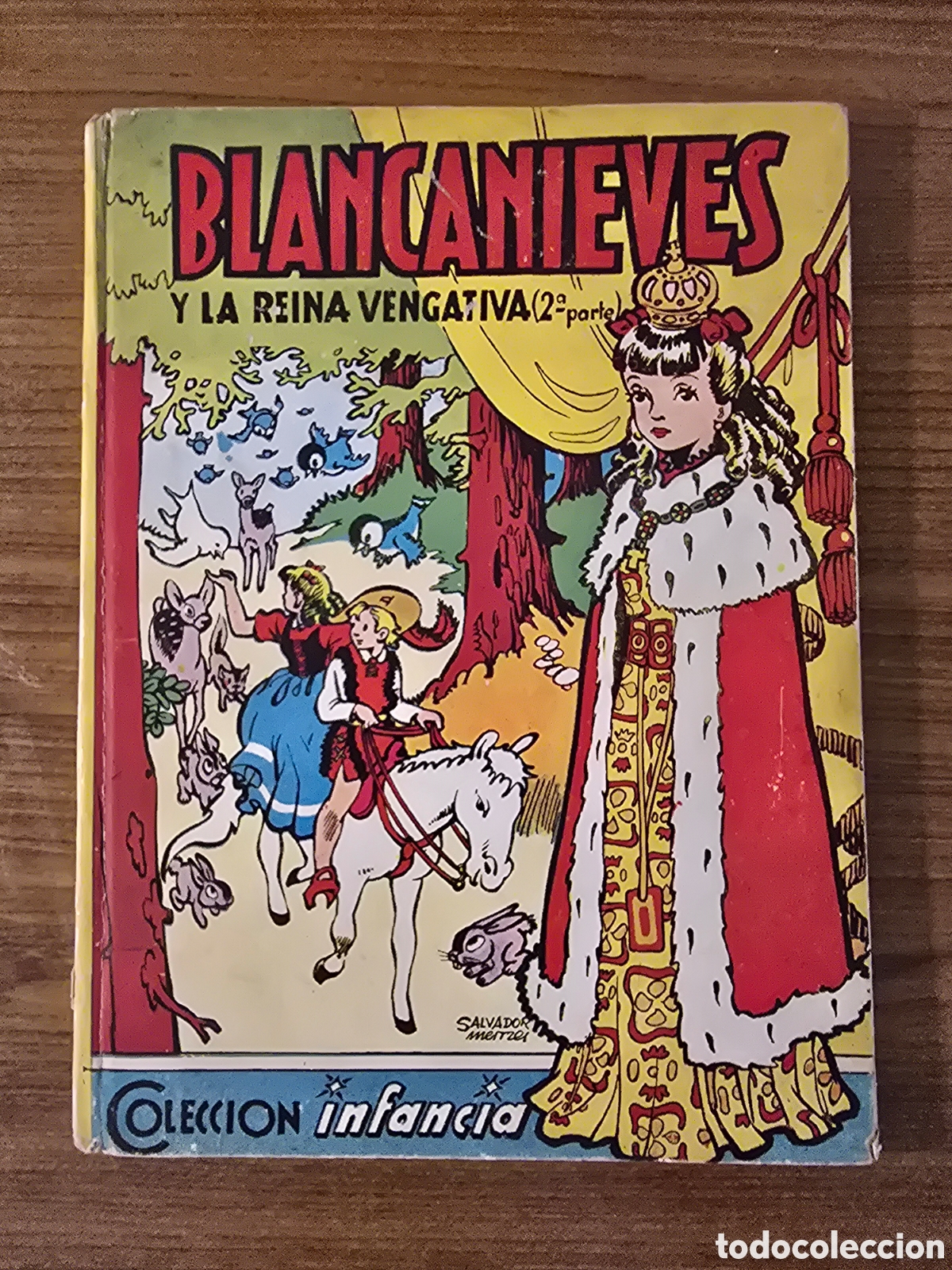 Libros de segunda mano: BLANCANIEVES Y LA REINA VENGATIVA,2&deg; PARTE,COLECCION INFANCIA,(EDITORIAL BRUGUERA)