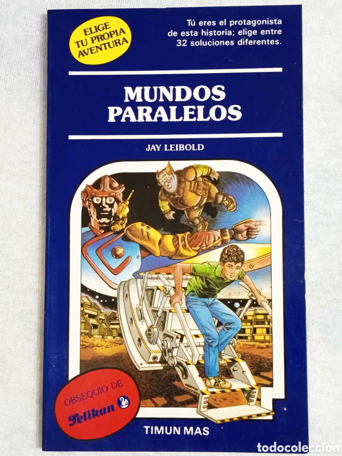 Libros de segunda mano: Libro Mundos paralelos, elige tu propia aventura, pelikan, 1990