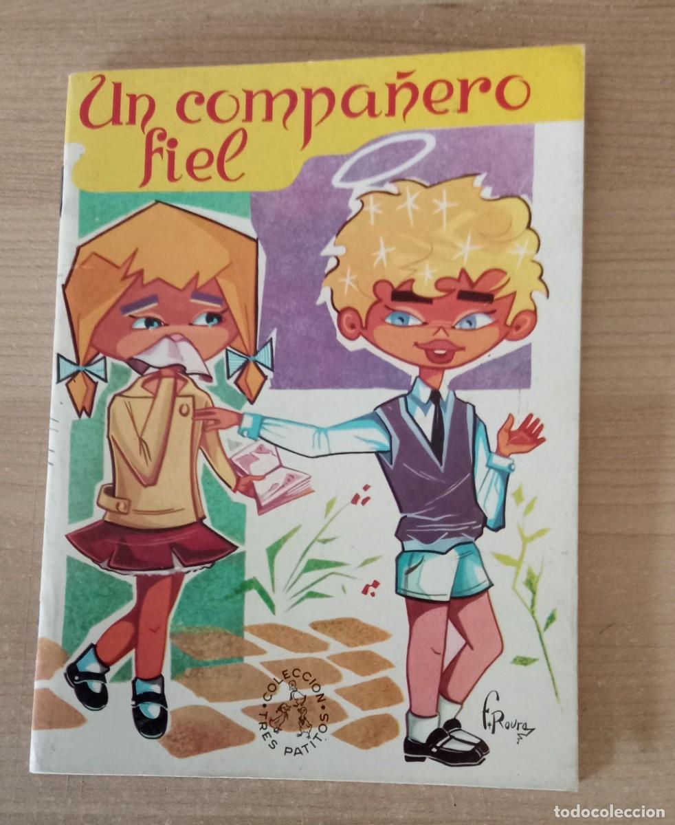 Libros de segunda mano: un compa&ntilde;ero fiel. Coleccion tres patitos. Editorial Ramon Sopena