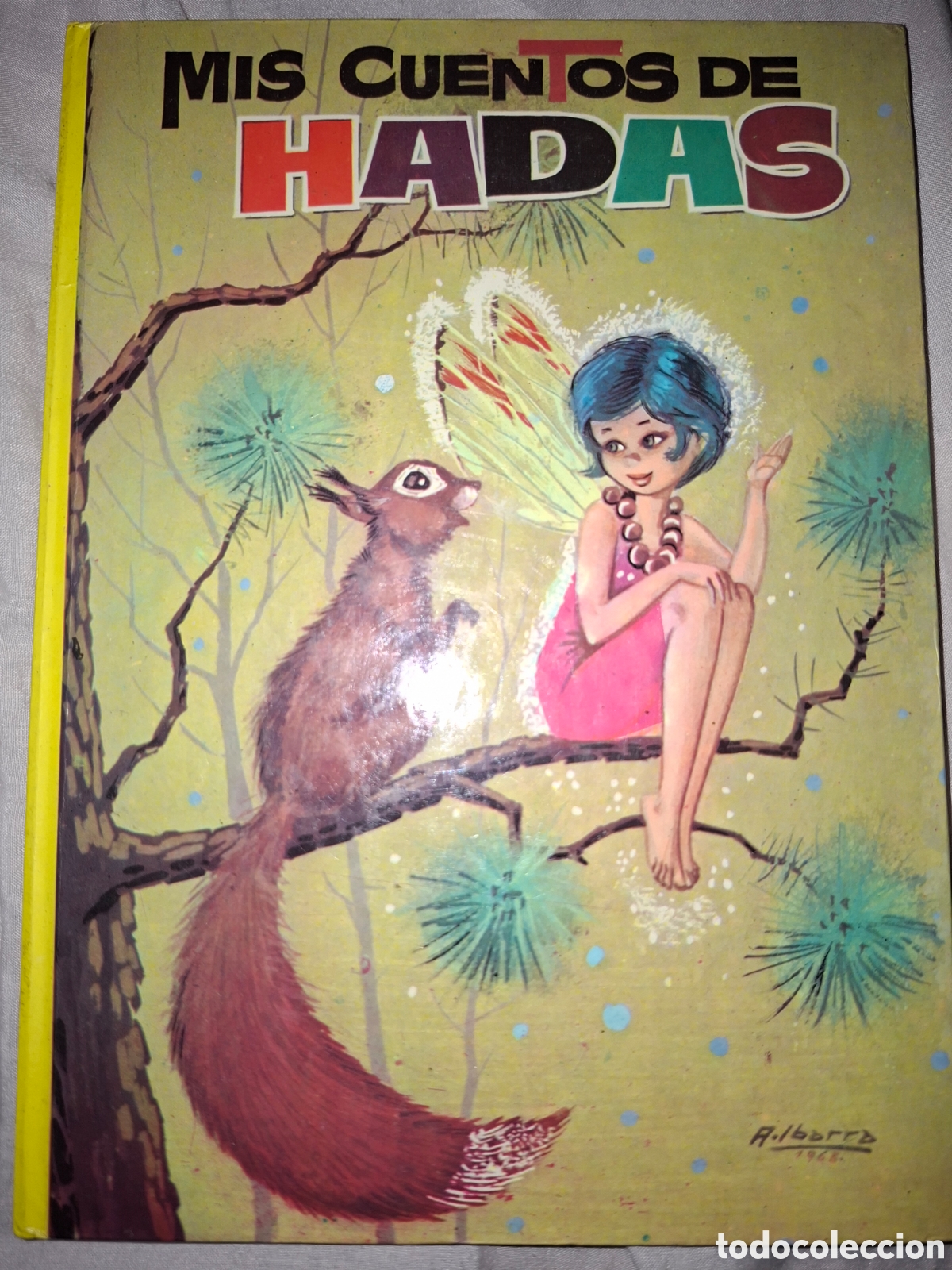 Libros de segunda mano: MIS CUENTOS DE HADAS. VOLUMEN 7. EDITORIAL VASCO AMERICANA. EVA. A&Ntilde;O 1974. P&Aacute;GINAS 60. CARTON&Eacute;. PE
